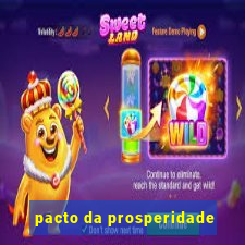 pacto da prosperidade